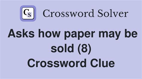 asks crossword clue|ASKS.